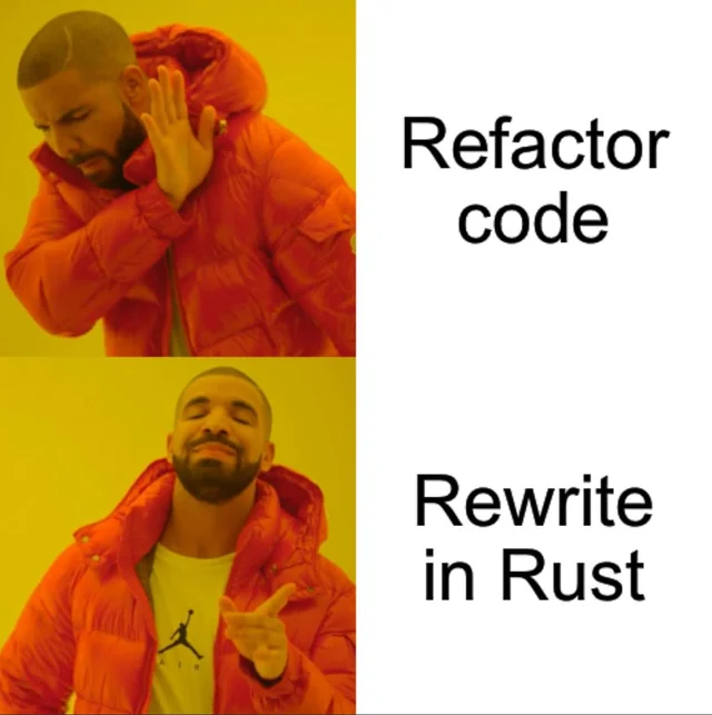 Rewrite in Rust Meme here again