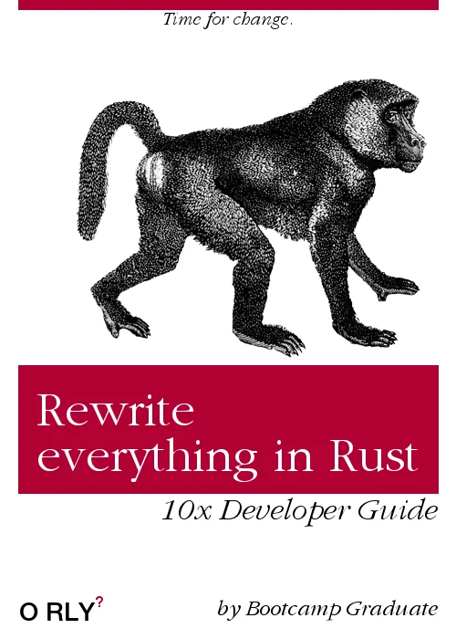 Rewrite in Rust Meme here